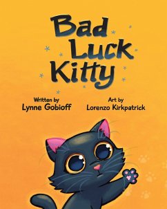 BAD LUCK KITTY - Gobioff, Lynne