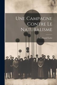 Cover Une Campagne Contre Le Naturalisme