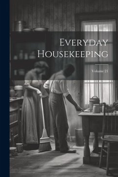 Everyday Housekeeping; Volume 21 - Anonymous