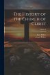 The History of the Church of Christ;... - Bild 1
