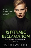 Rhythmic Reclamation Rhythmic Reclamation