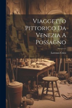 Cover Viaggetto Pittorico Da Venezia A Possagno