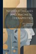 Nervous Diseases and Magnetic... - Bild 1
