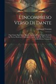 L'Incompreso Verso Di Dante: Pape Satan Pape Satan Aleppe, Spiegato Dopo Cinque Secoli, E La Nuova Maniera Di Intendere Una Scena Delle Piu' Celebr