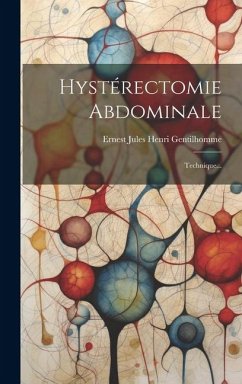 Hystérectomie Abdominale: Technique...