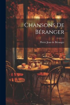 Chansons De Béranger Cover Chansons De Béranger
