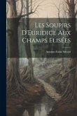 Les Soupirs D'Euridice Aux Champs Elisées