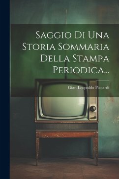 Cover Saggio Di Una Storia Sommaria Della Stampa Periodica...
