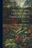 Fifty Flower Friends With Familiar Faces