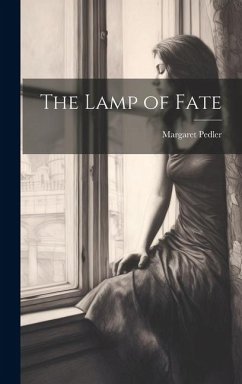 The Lamp of Fate - Pedler, Margaret