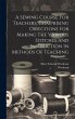 A Sewing Course For Teachers,... - Bild 1