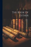 The Book Of Esther The Book Of Esther