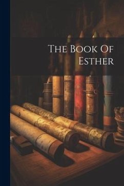 The Book Of Esther - Anonymous