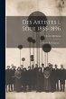 Des Artistes 1. Série 1885-1896:... - Bild 1