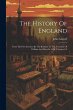 The History Of England: From The First... - Bild 1