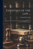 Essentials of the Law ...: A Review of Blackstone's Commentaries With Explanatory Notes for the Use of Students at Law