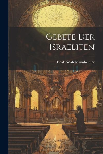 Gebete Der Israeliten Gebete Der Israeliten
