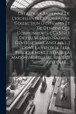 Catalogue Raisonné De L'excellente Et Nombreuse Collection D'estampes Et De Desseins Qui Composaient Le Cabinet De Feu M. James Hazard, Gentilhomme An