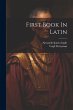 First Book In Latin - Bild 1