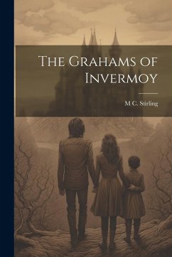 Cover The Grahams of Invermoy