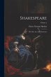 Shakespeare: His Life, Art, And... - Bild 1