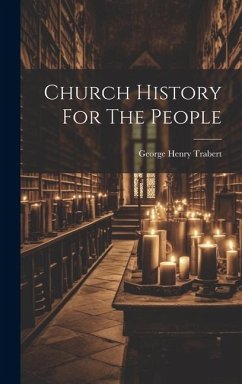 Cover Church History For The People