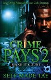 Crime Pays 2 Crime Pays 2