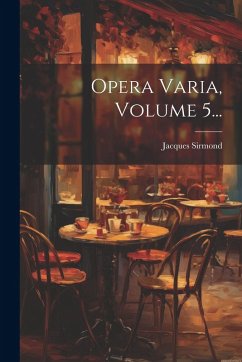 Cover Opera Varia, Volume 5...
