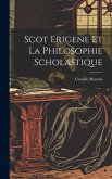 Scot Erigene Et La Philosophie Scholastique