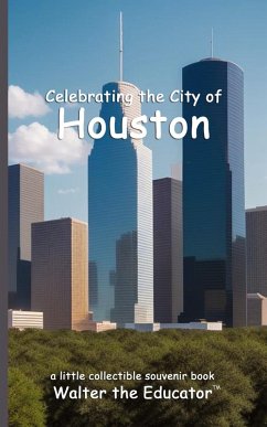 Cover Celebrating the City of Houston