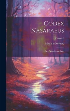Cover Codex Nasaraeus: Liber Adami Appellatus; Volume 3