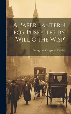 Cover A Paper Lantern for Puseyites. by 'will O'the Wisp'