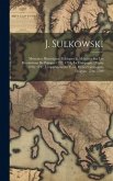 J. Sulkowski: Mémoires Historiques, Politiques Et Militaires Sur Les Révolutions De Pologne 1792, 1794, La Campagne D'italie 1796, 1