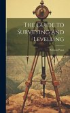 The Guide to Surveying and Levelling The Guide to Surveying and Levelling