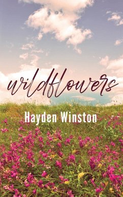 Wildflowers - Winston, Hayden