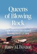 Queens of Blowing Rock - Bild 1
