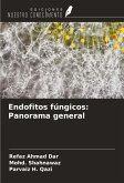 Endofitos fúngicos: Panorama general Endofitos fúngicos: Panorama general