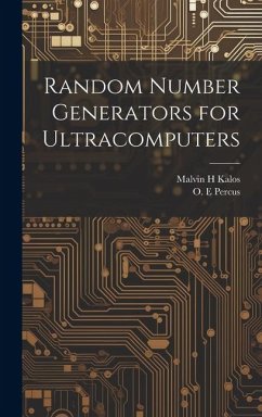 Random Number Generators for Ultracomputers - Percus, O. E.; Kalos, Malvin H.