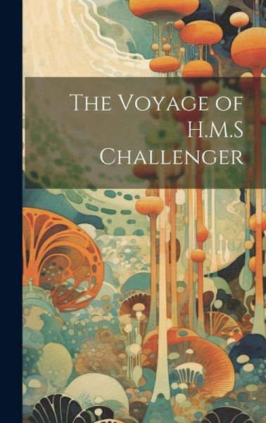 The Voyage of H.M.S Challenger