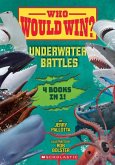 Who Would Win?: Underwater Battles Who Would Win?: Underwater Battles
