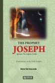 The Prophet Joseph (pbuh) - Commentary on the Surah Joseph