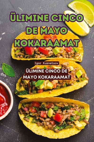 ÜLIMINE CINCO DE MAYO KOKARAAMAT