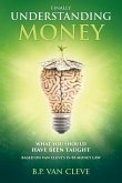 Understanding Money Understanding Money