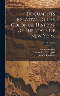 Cover Documents Relative To The Colonial History Of The State Of New York; Volume 8
