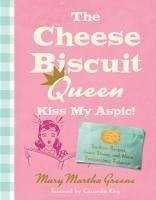 Cover The Cheese Biscuit Queen, Kiss My Aspic!