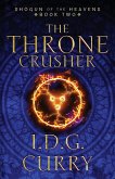 The Throne Crusher The Throne Crusher