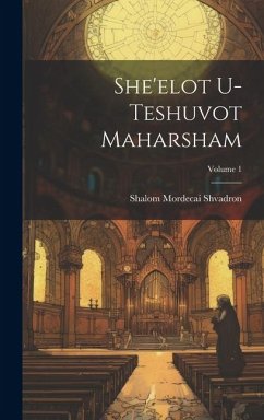 She'elot u-teshuvot Maharsham; Volume 1