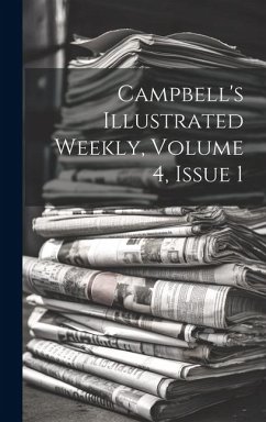 Cover Campbell's Illustrated Weekly, Volume 4, Issue 1
