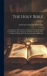 The Holy Bible: Containing the Old and... - Bild 1