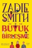 Büyük Birlesme - Smith, Zadie